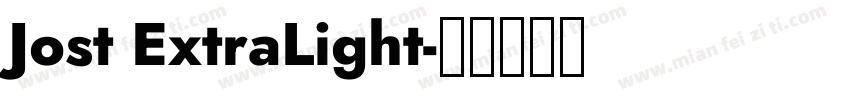 Jost ExtraLight字体转换